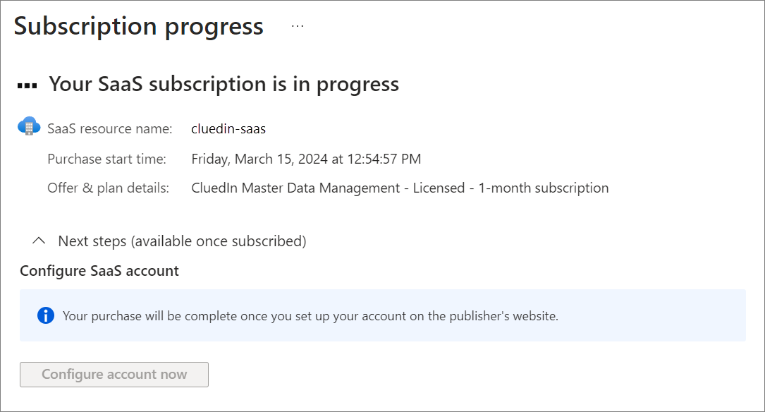 Subscription progress page reading Your SaaS subscription is in progress, with the Configure account now button still disabled