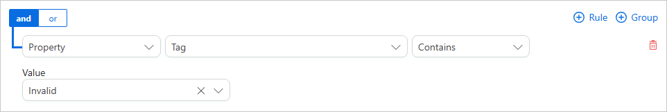 A filter rule where Property Tag Contains the value Invalid