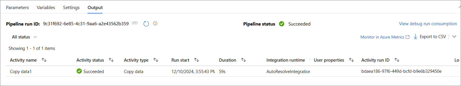 Output tab of a debug run with Pipeline status Succeeded and the Copy data activity succeeded